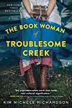 The Book Woman of Troublesome Creek by by Kim Michele RIchardson