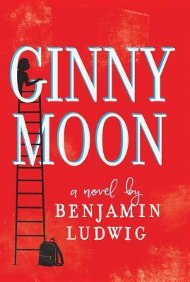 Cover of Ginny Moon by Benjamin Ludwig