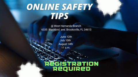 ONLINE SAFETY TIPS 