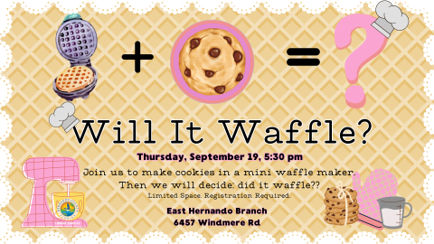 Will it Waffle?