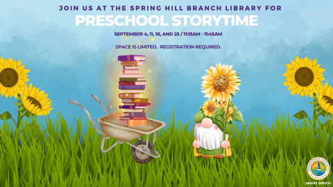 Preschool Storytime @ Spring Hill Branch 