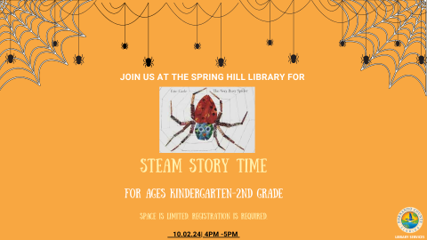 STEAM Storytime @ Spring Hill Branch 