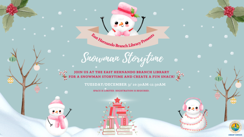 Snowman Storytime @ East Hernando Branch 