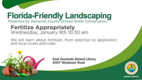 Florida-Friendly Landscaping: Fertilize Appropriately