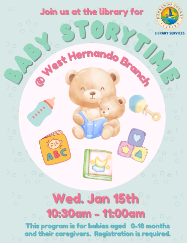 Baby Story Time at West Hernando Flyer Jan 2025