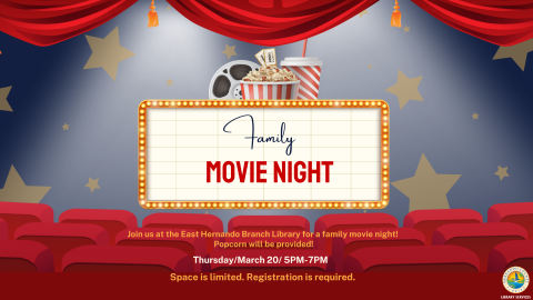 Family Movie Night @ East Hernando Branch 