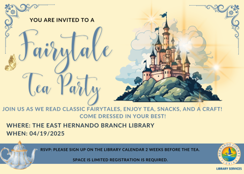 Fairytale Tea @ East Hernando Branch 