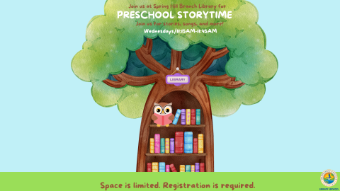 Preschool Storytime @ Spring Hill Branch 
