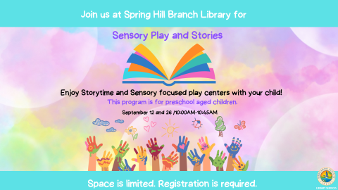 Sensory Play and Stories @ Spring Hill