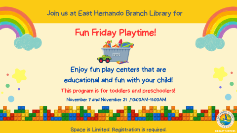 Fun Friday Playtime @ East Hernando Branch 