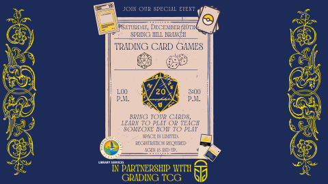 Trading Card Games @ Spring Hill Branch