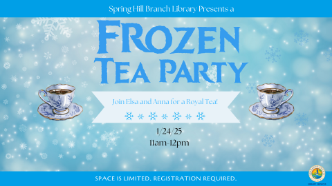 Frozen Tea Party @ Spring Hill Branch 